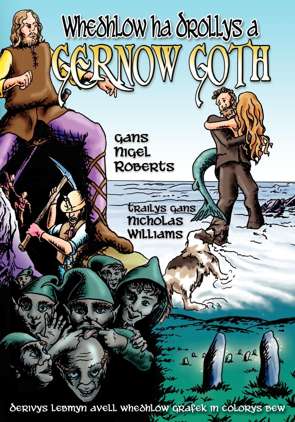 Whedhlow ha drollys a Gernow Goth